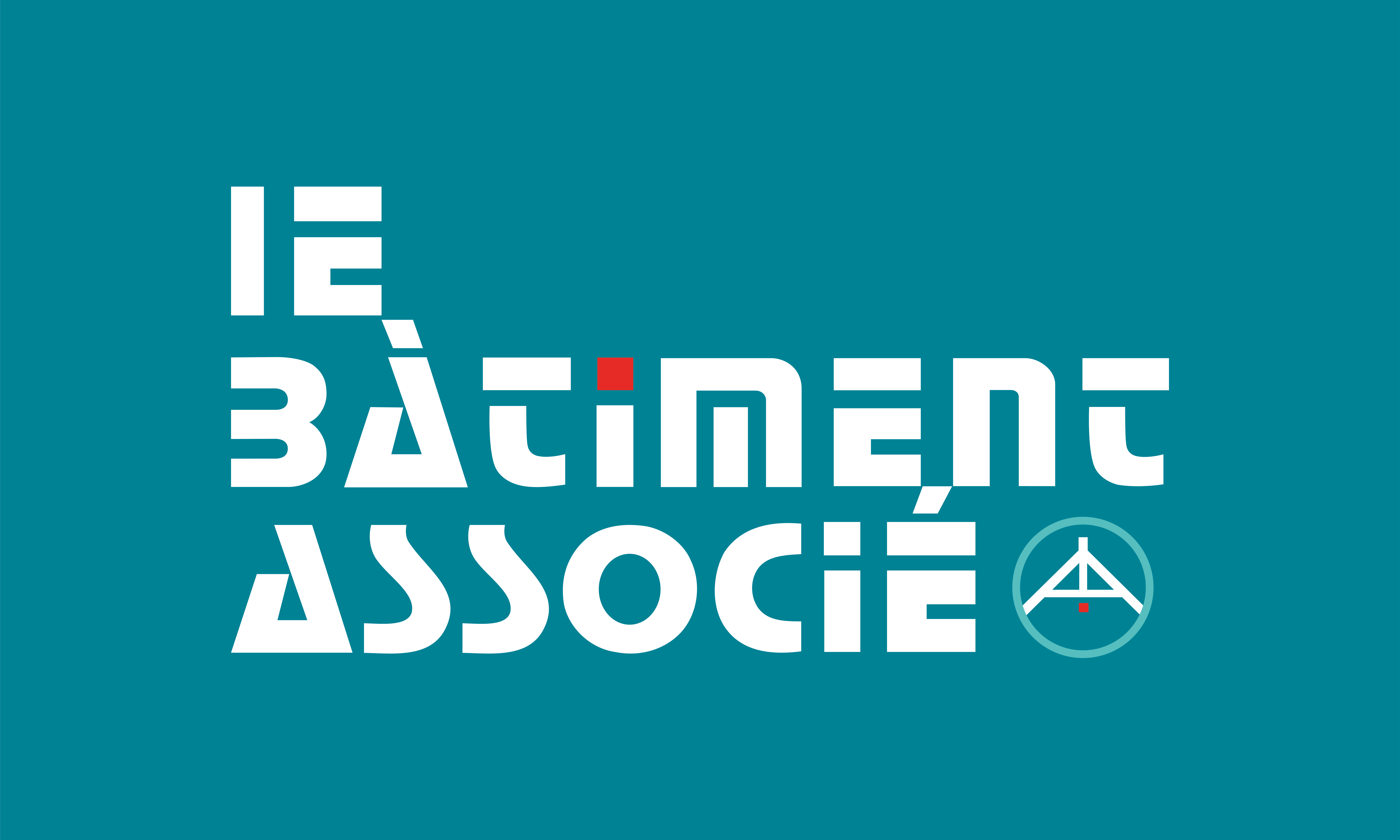 LE BÂTIMENT ASSOCIÉ